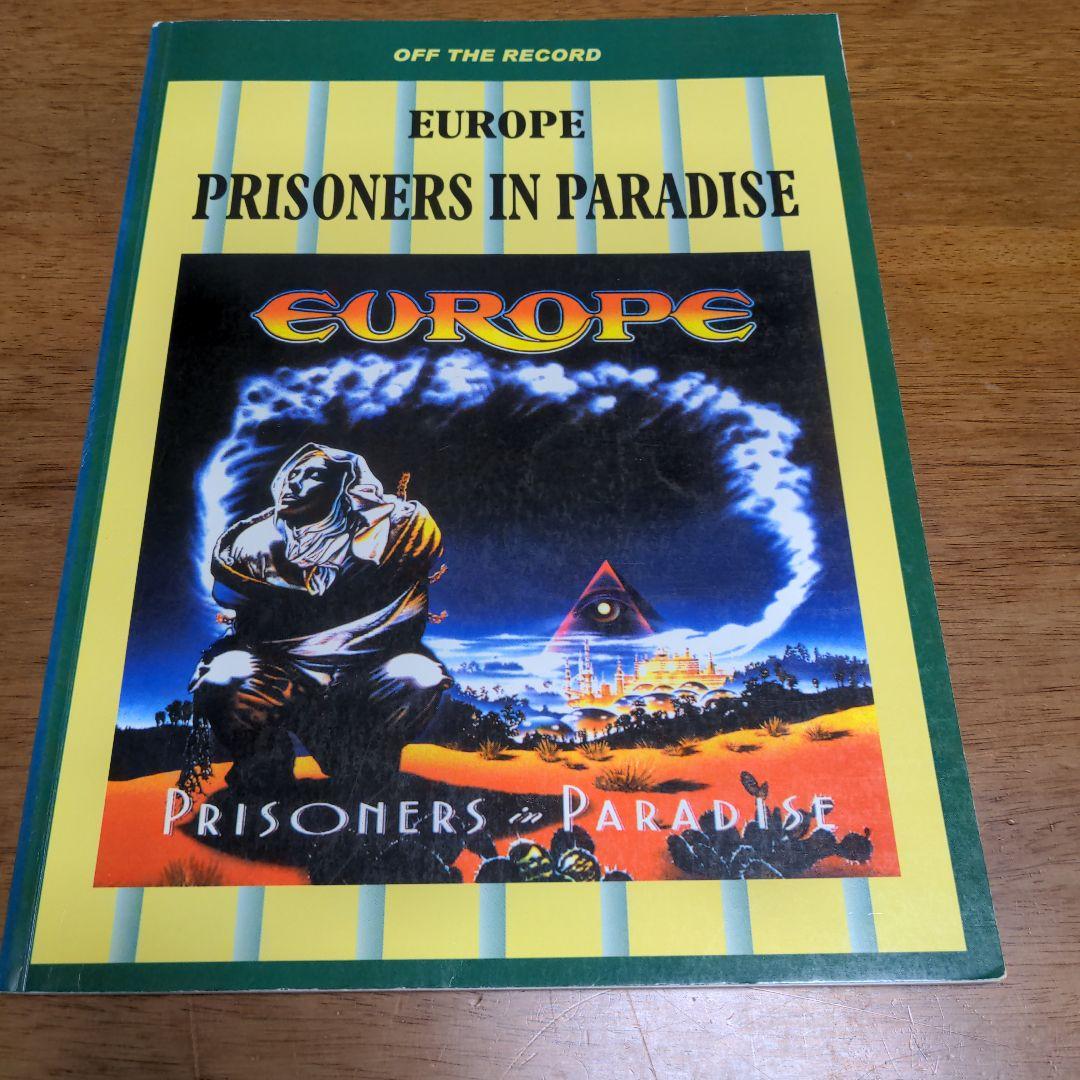 アート・デザイン・音楽 EUROPE PRISONERS IN PARADISE